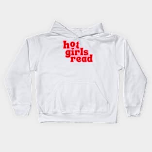 Hot girls read Kids Hoodie